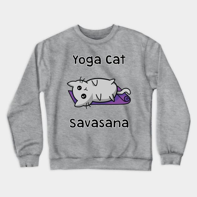 Yoga Cat Savasana Crewneck Sweatshirt by And89Design